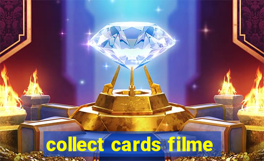 collect cards filme